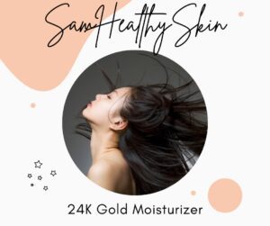 SamHealthySkin 24K Gold German Ginseng Moisturizer promotional graphic featuring a woman with flowing dark hair