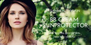 SamHealthySkin BB Cream sun protection promotional graphic featuring a woman outdoors